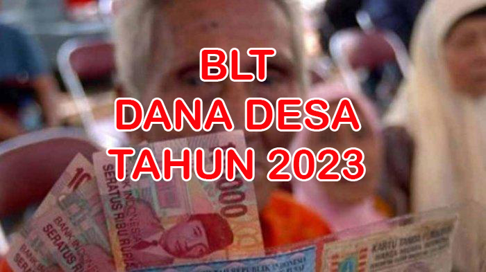 Masyarakat Wajib Tahu, Cara Menentukan Calon Penerima Manfaat Bantuan Langsung Tunai Desa Tahun 2023