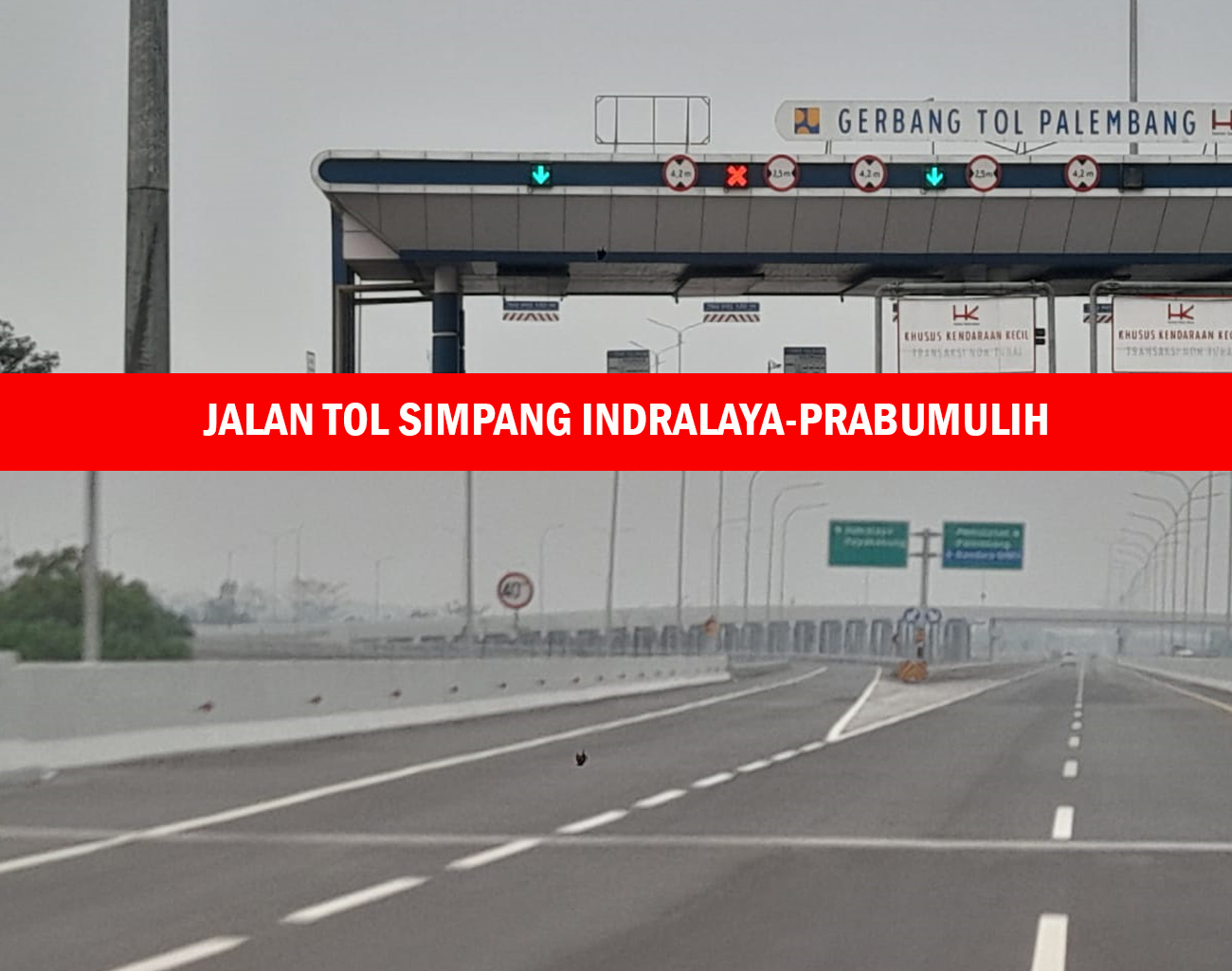 Realisasi Konstruksi dan Pembebasan Lahan Pembangunan Jalan Tol Simpang Indralaya-Prabumulih 100 Persen