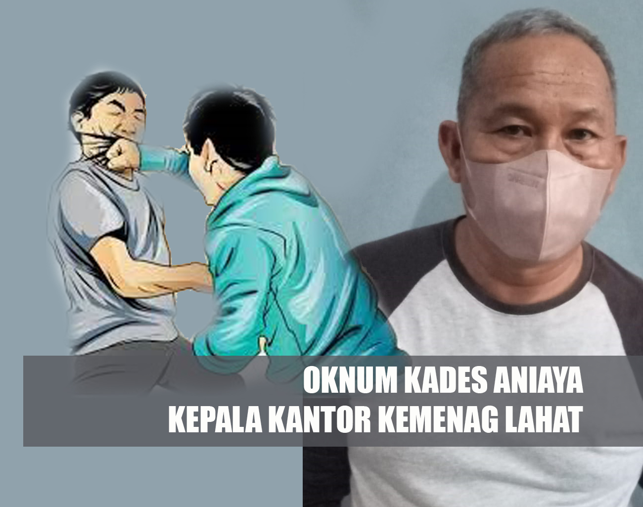 Polres Lahat Tahan Oknum Kades Masam Bulau Perkara Penganiayaan terhadap Kepala Kantor Kementerian Agama Lahat