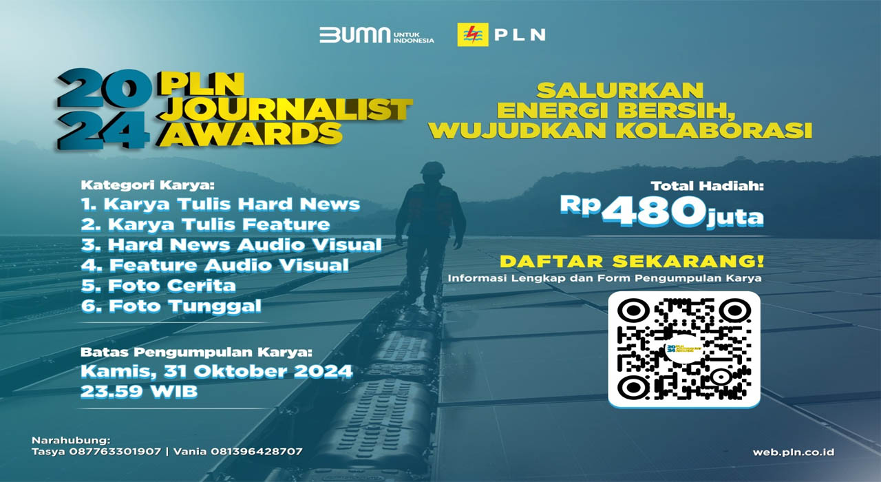 Pendaftaran PLN Journalist Award 2024 Tinggal Sebulan Lagi, Kirimkan Karya Jurnalistik Terbaikmu!