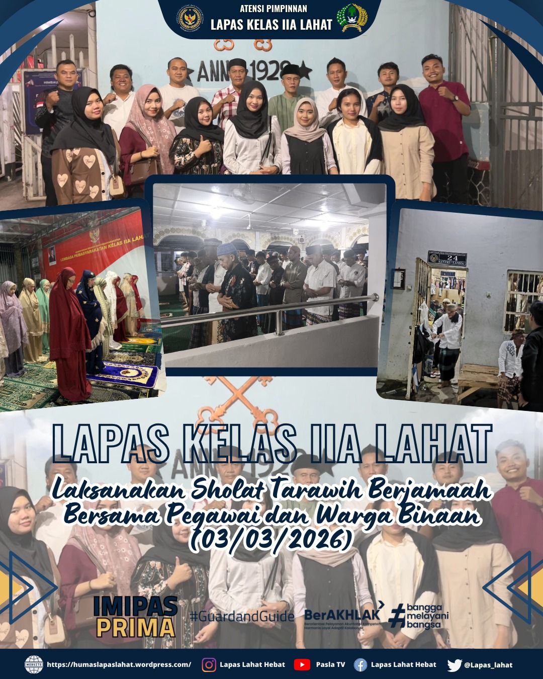 Tingkatkan Ketaqwaan di Bulan Ramadhan, Ini yang ada Dilakukan Lapas Lahat 