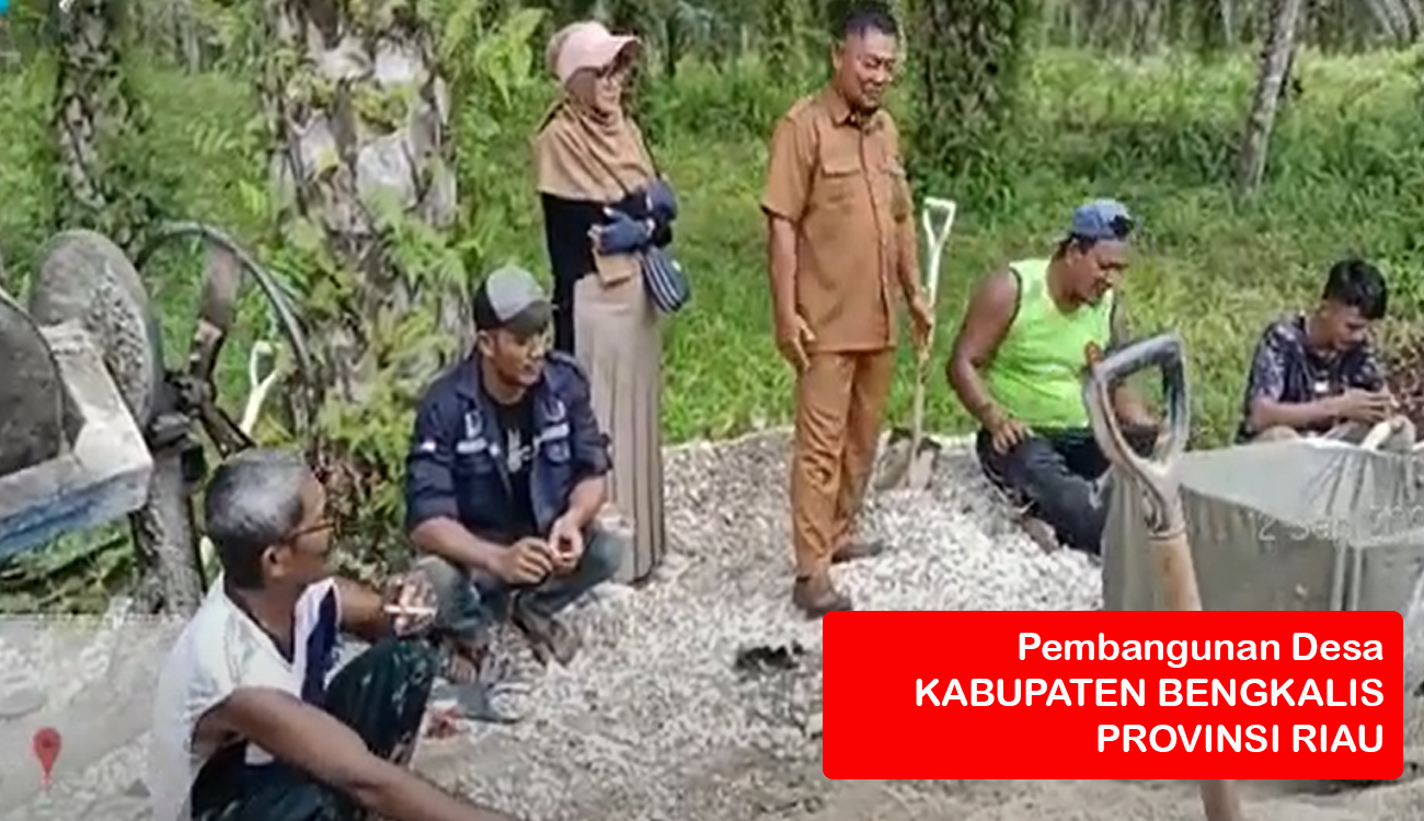 Kades Bengkalis Riau Dapat Kabar Gembira, Pemerintah Umumkan Ada Tambahan Dana Desa