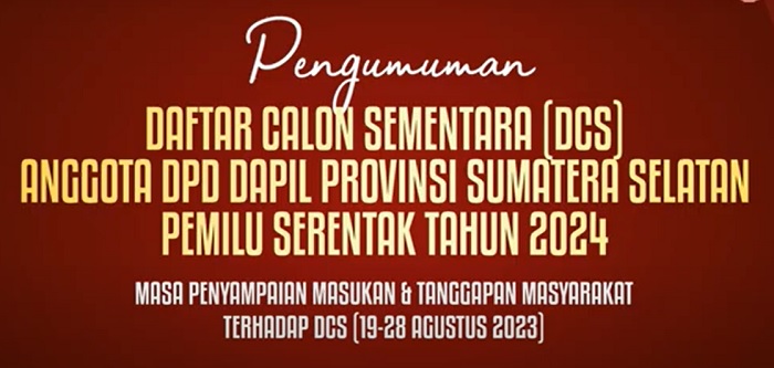 KPU Sumsel Umumkan DCS Anggota DPD Pemilu 2024
