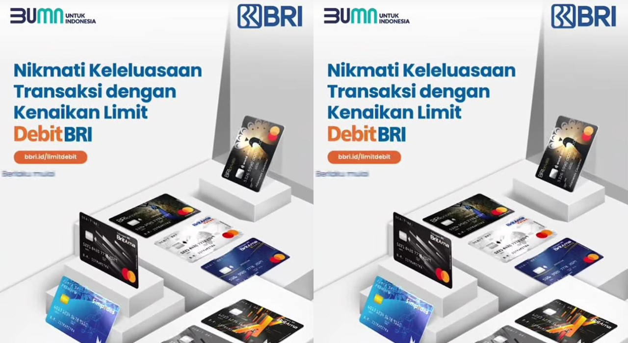 Produk BRI, Mantap! Nikmati Keleluasaan Transaksi dengan Kenaikan Limit BRI