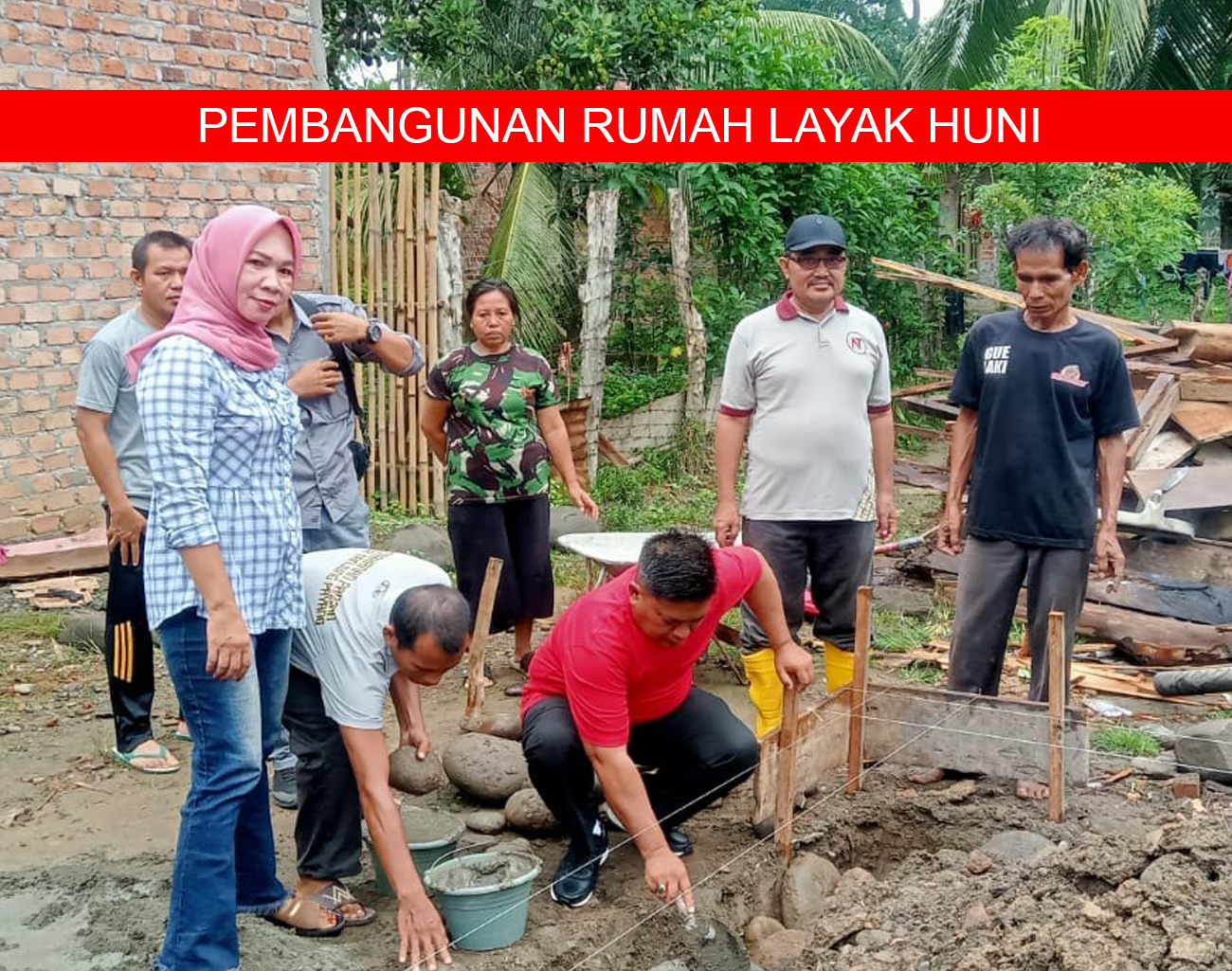 Kades Tanjung Payang Pimpin Peletakan Batu Pertama Pembangunan Rumah Tidak Layak Huni Jadi Rumah Layak Huni
