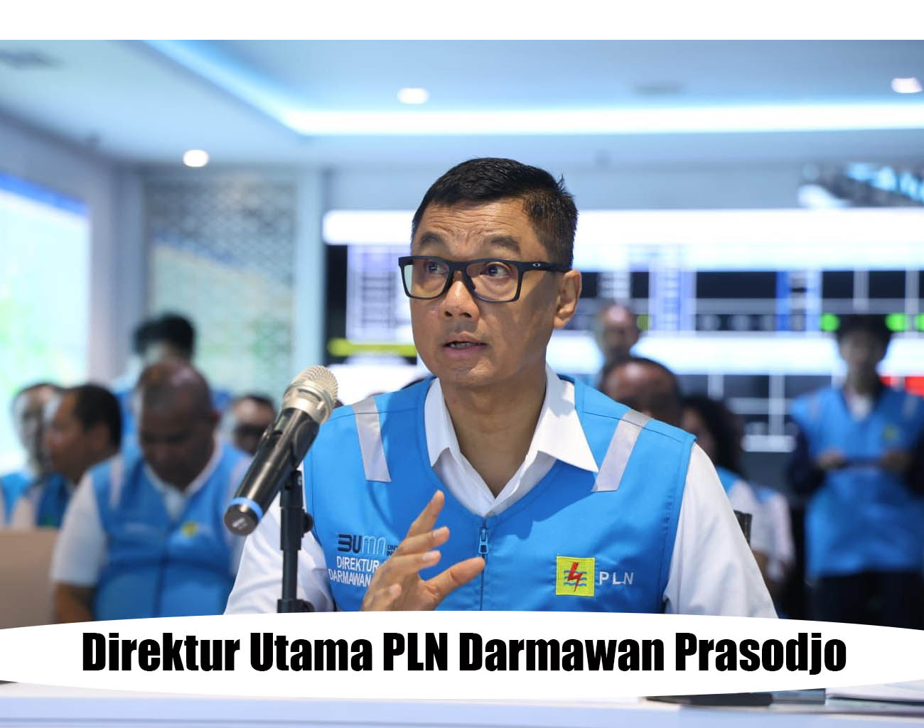 Darmawan Prasodjo Sukses Bawa PLN Masuk Jajaran 10 Besar Perusahaan Terbaik Asia Tenggara Versi Fortune