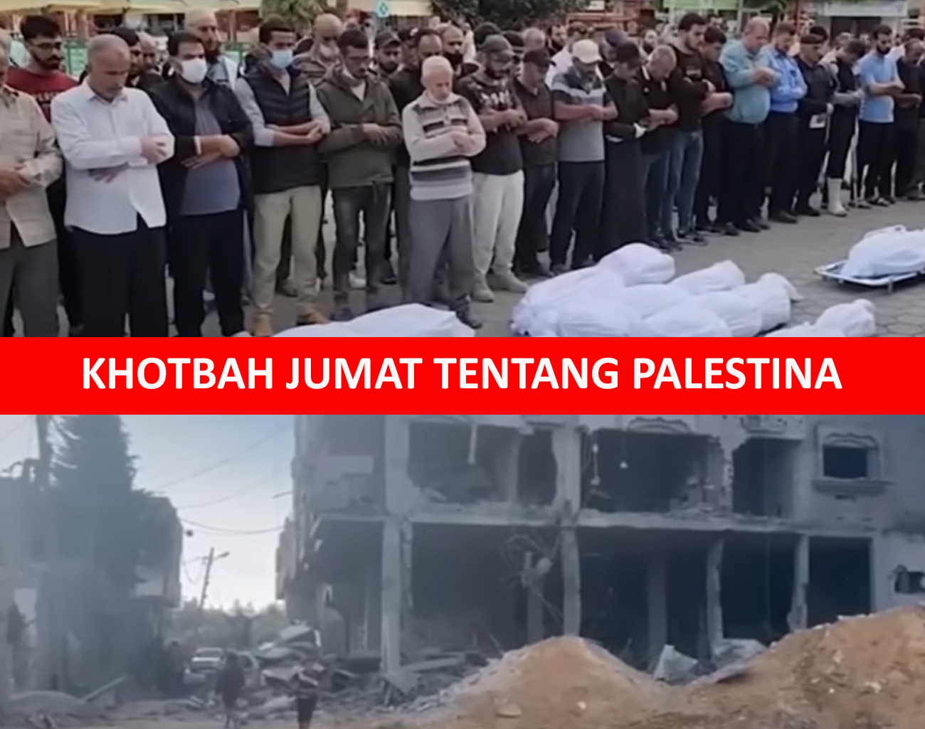 Materi Khutbah Jumat, Mengapa Kita Peduli Palestina