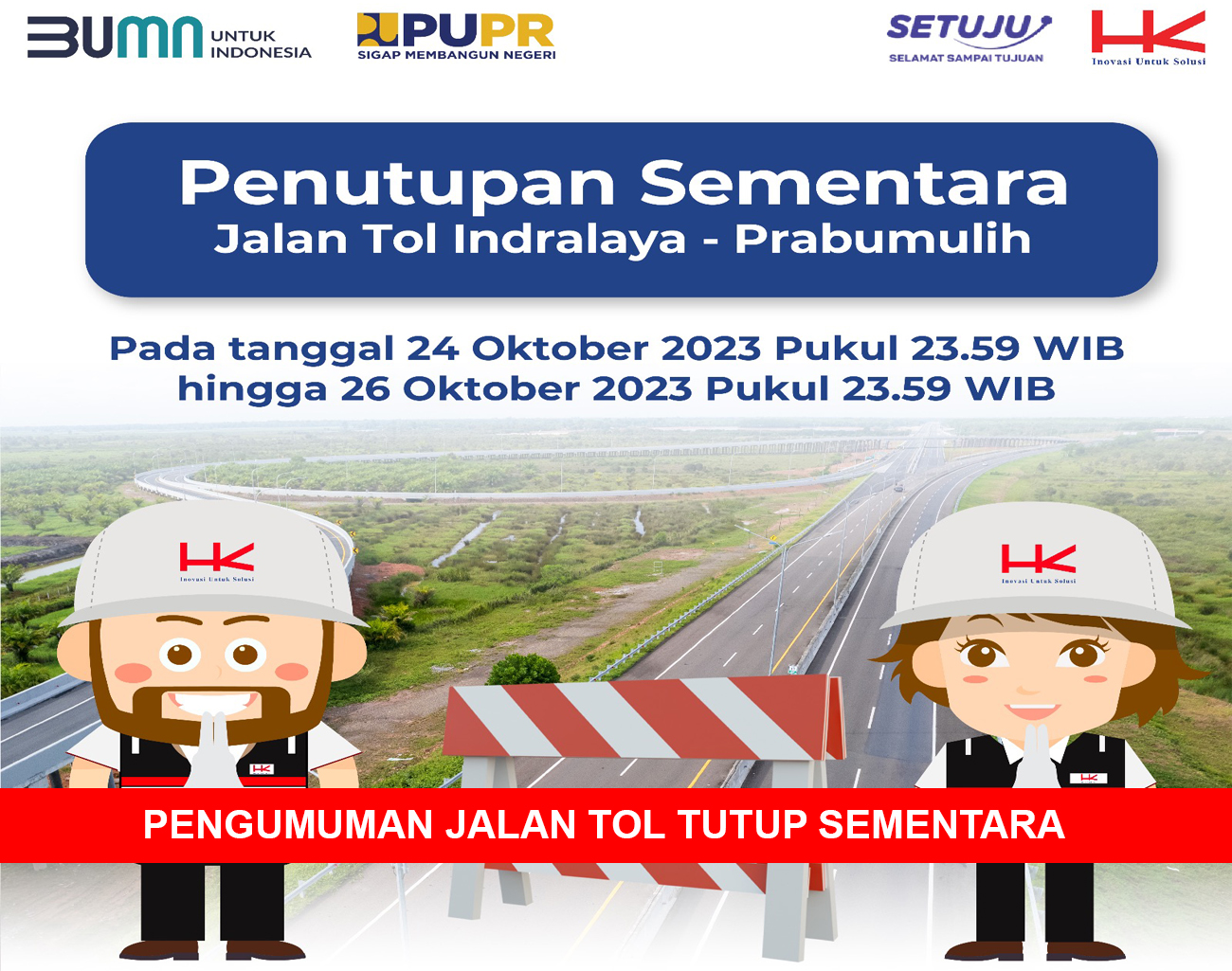 Jalan Tol Indralaya-Prabumulih Tutup Sementara Selama Dua Hari Informasi dari Hutama Karya