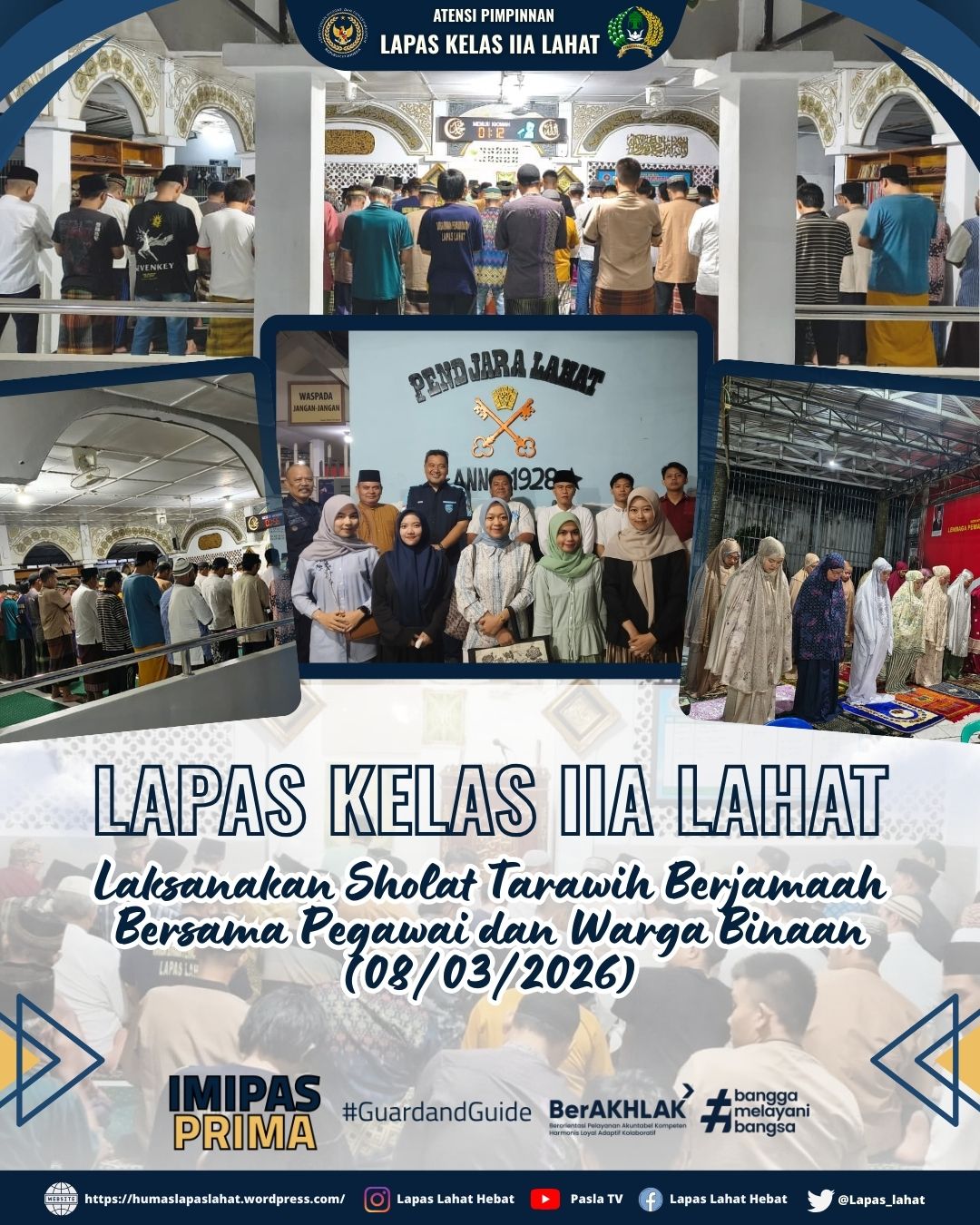 Kalapas Lahat Bersama Warga Binaan Laksanakan Sholat Tarawih dan Tadarus Berjamaah