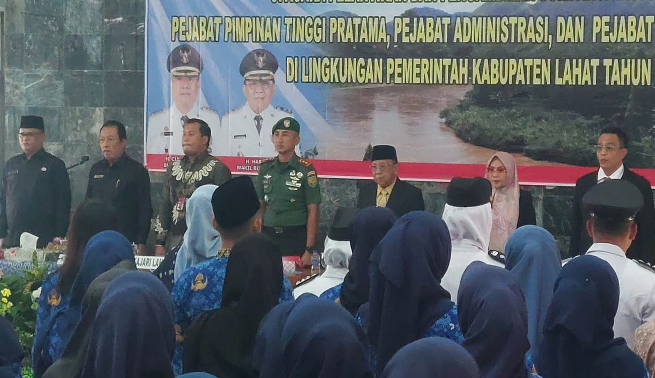 Ini Nama nama Daftar Pelantikan Pejabat Pemerintah Kabupaten Lahat