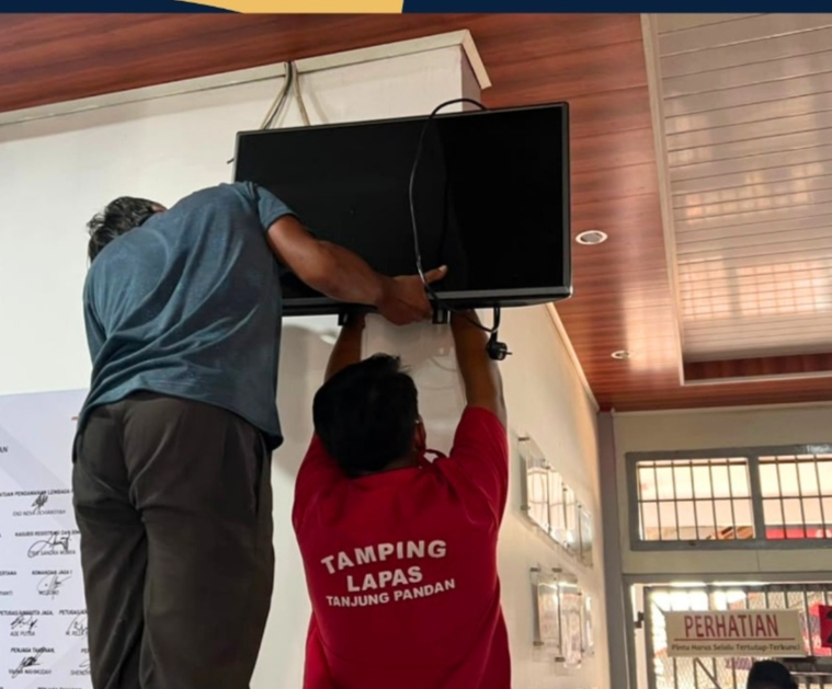 Lapas Tanjungpandan Pasang TV Informasi di P2U, Perkuat Monitoring Petugas dan Warga Binaan
