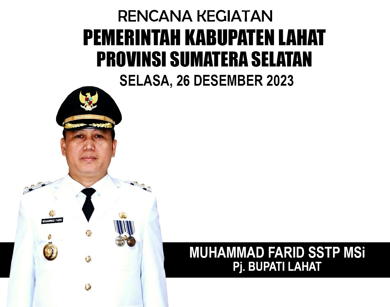 Inilah Jadwal Kegiatan Pj Bupati Lahat Muhammad Farid, Bertemu Komisioner Bawaslu dan KPU Lahat