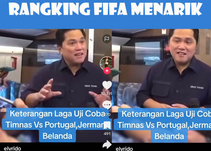 Penjelasan Erick Thohir Laga Uji Coba Indonesia, Portugal, Jerman, Belanda, FIFA, Kualifikasi Piala Dunia