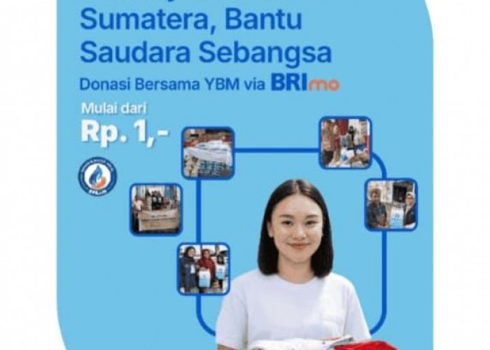 Donasi untuk Korban Bencana Sumatera Kini Bisa Lewat Aplikasi BRImo