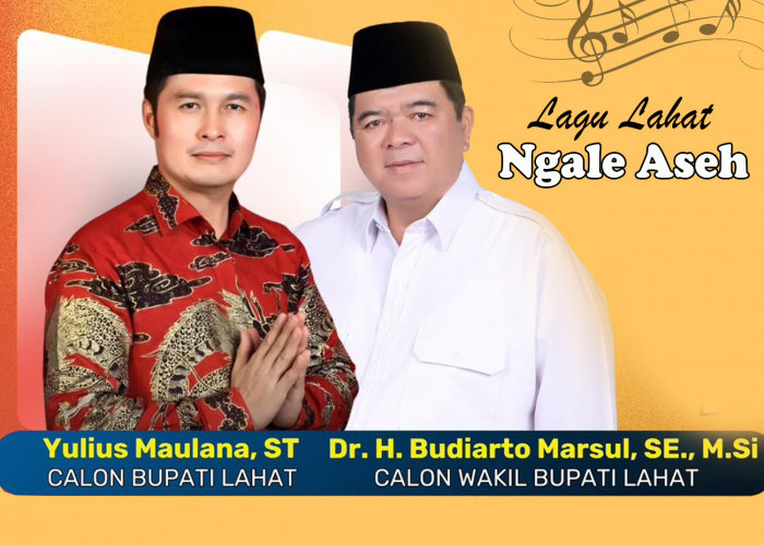 Inilah Lirik Lagu Ngale Aseh, YM-Budiarto Orbitkan Lagu Bahasa Daerah Lahat, Cabup-Cawabup Lahat