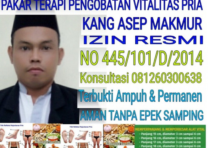 Klinik Pengobatan Alat Vital Solo Kang Asep Makmur, WA/TLP : 081260300638