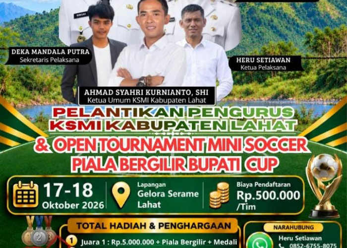 Semarakkan Pelantikan Pengurus, KSMI Lahat Gelar Open Tournament Mini Soccer Bupati Cup