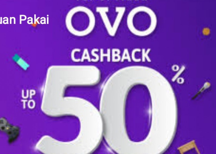 Klaim Saldo OVO Gratis Hari ini,   Dapatkan Cashback Hingga Rp 150 Ribu 