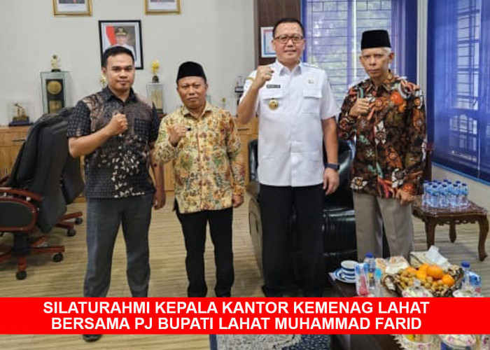 Pj Bupati Lahat Muhammad Farid Terima Kunjungan Silaturahmi Kepala Kantor Kementerian Agama Lahat