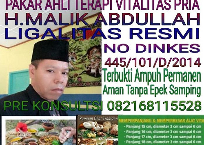 Ahli Terapi Pengobatan Alat Vital Cibinong Bogor, H. MALIK ABDULLA,  WA/TLP : 082168115528