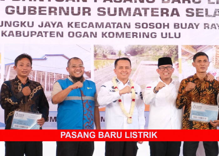 PJ Gubernur Sumsel Resmikan Bantuan Pasang Baru Listrik dan Light Up The Dream di Baturaja