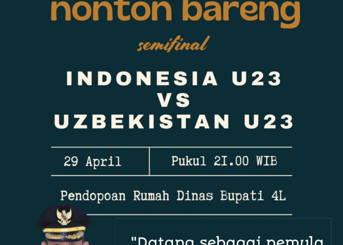 Pj Bupati Empat Lawang Meyakini Indonesia Menang 2-1 Atas Uzbekistan, di Semifinal Piala AFC U-23