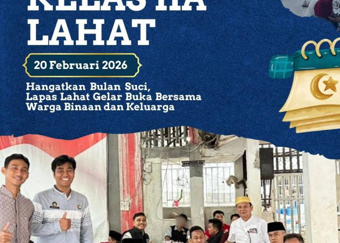 Hangatkan Ramadhan, Lapas Kelas IIA Lahat Gelar Buka Bersama Warga Binaan dan Keluarga