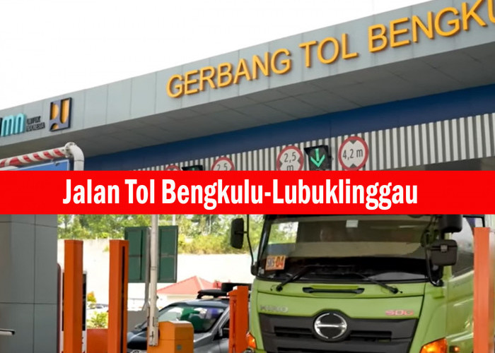 Kelanjutan Pembangunan Jalan Tol Lubuklinggau-Bengkulu Stop Sementara oleh Pemerintah, Tunggu Presiden Baru