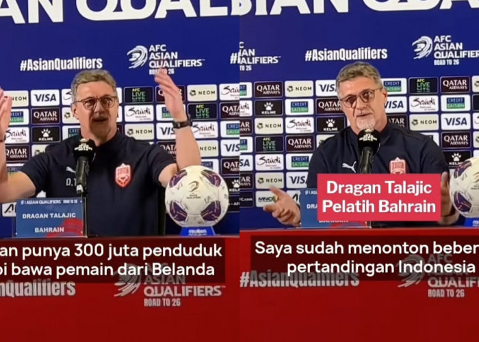 Kemarahan Pelatih Bahrain, Dragan Talajic, Indonesia Punya 300 Juta Penduduk, Kualifikasi Piala Dunia 2026