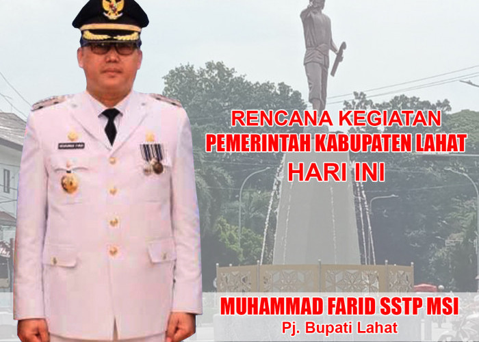 Pj Bupati Lahat Muhammad Farid akan ke Palembang Hadiri Dua Kegiatan Pemerintah Provinsi Sumsel