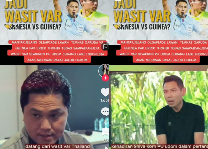 Ketua PSSI Erick Thohir: Merugikan Indonesia, Kita Penjarakan, Indonesia vs Guinea Wasit Var Sivakorn Pu-Udom