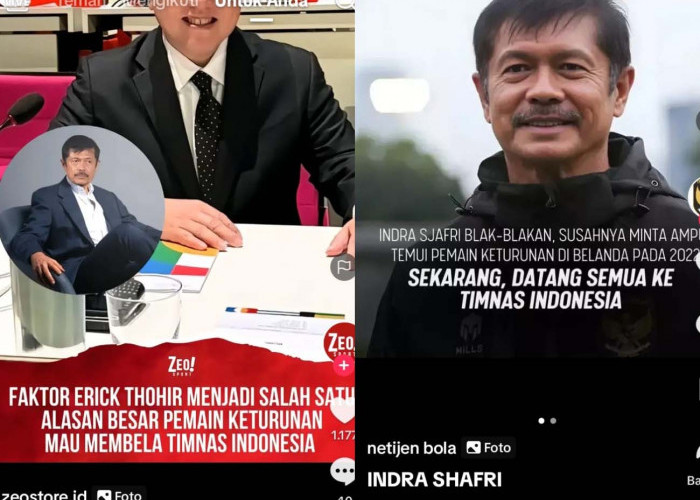 Pengakuan Indra Sjafri, Magnet Erick Thohir, Alasan Pemain Belanda Gabung Indonesia, Kualifikasi Piala Dunia