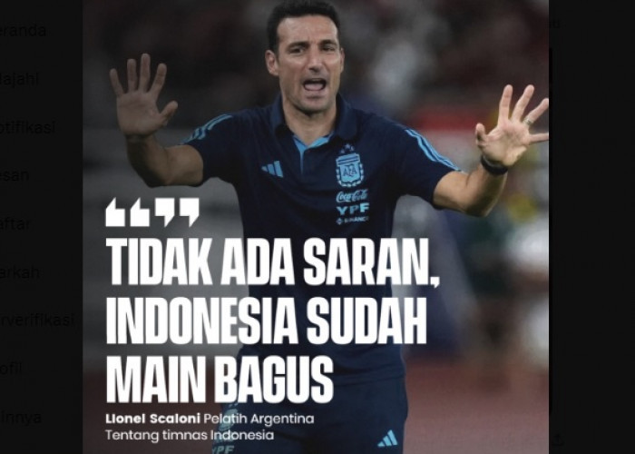 Pelatih Argentina Lionel Scaloni Merasa Tidak Perlu Beri Masukan Sepakbola Indonesia, ini Alasannya