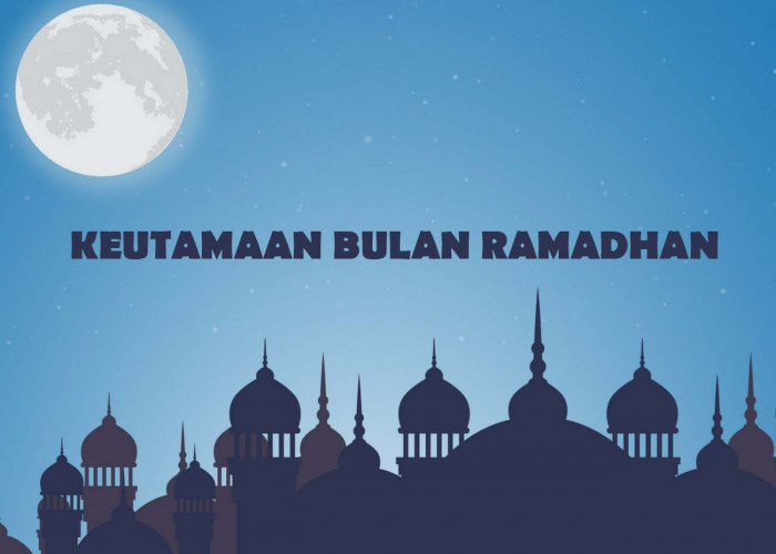 Inilah Keutamaan Bulan Ramadhan, Umat Muhammad Menginginkan Sepanjang Tahun Bulan Ramadhan