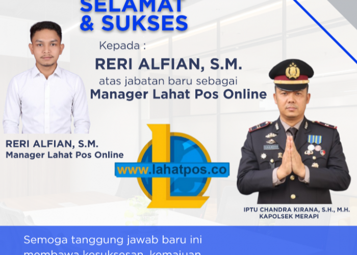 Keluarga Besar Polsek Merapi Mengucapkan Selamat Atas Jabatan Baru Reri Alfian Sebagai Manager Lahat Pos Onlin