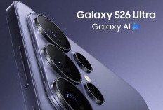 Samsung Galaxy S26 Ultra Mulai Menampakkan Diri, Begini Speknya!